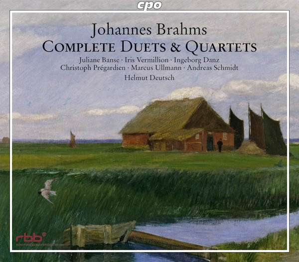 Brahms: Complete Duets and Quartets